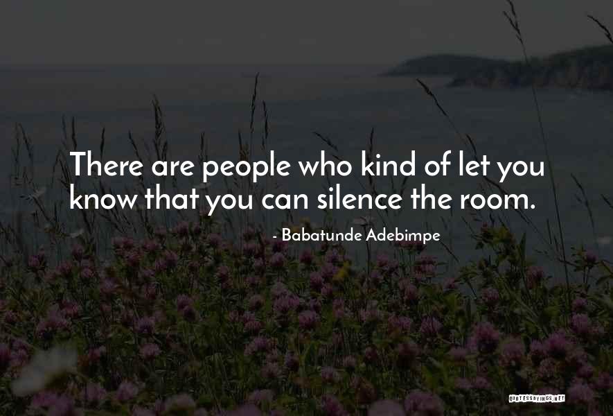 Babatunde Adebimpe Quotes 678988