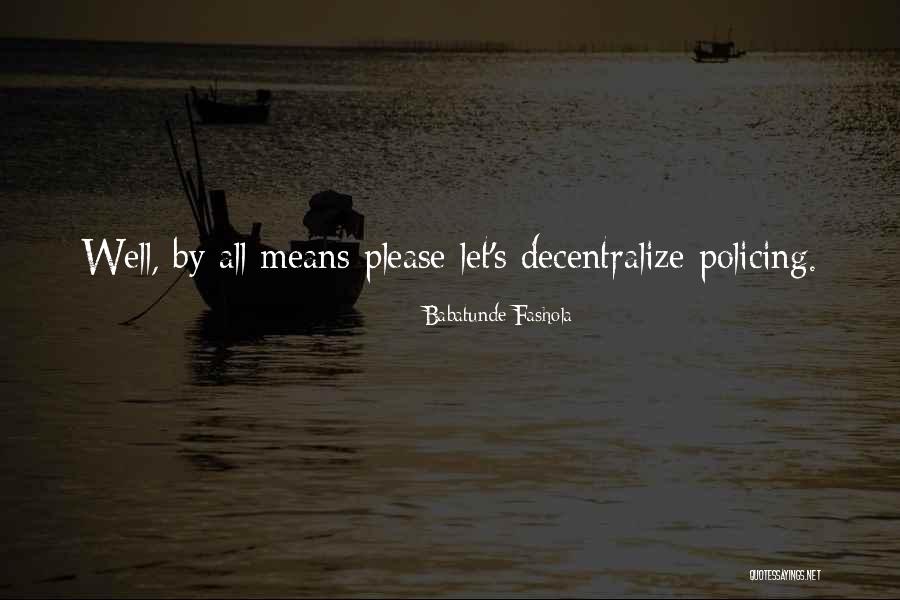 Babatunde Fashola Quotes 1667043 Babatunde Fashola Quotes 1667043