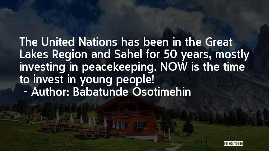 Babatunde Osotimehin Quotes 846383