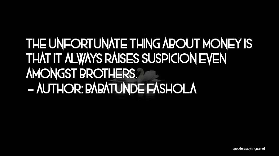 Babatunde Quotes By Babatunde Fashola