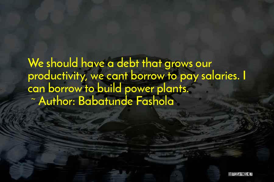 Babatunde Quotes By Babatunde Fashola