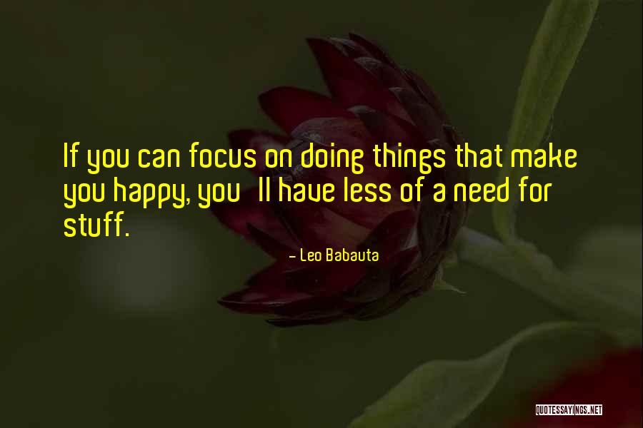 Babauta Leo Quotes By Leo Babauta Babauta Leo Quotes By Leo Babauta