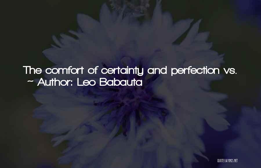 Babauta Quotes By Leo Babauta