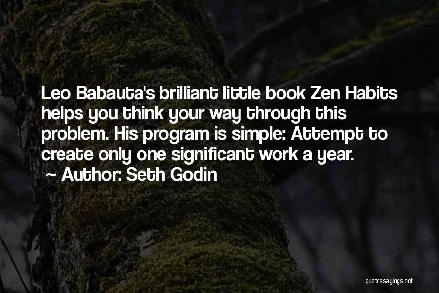 Babauta Quotes By Seth Godin