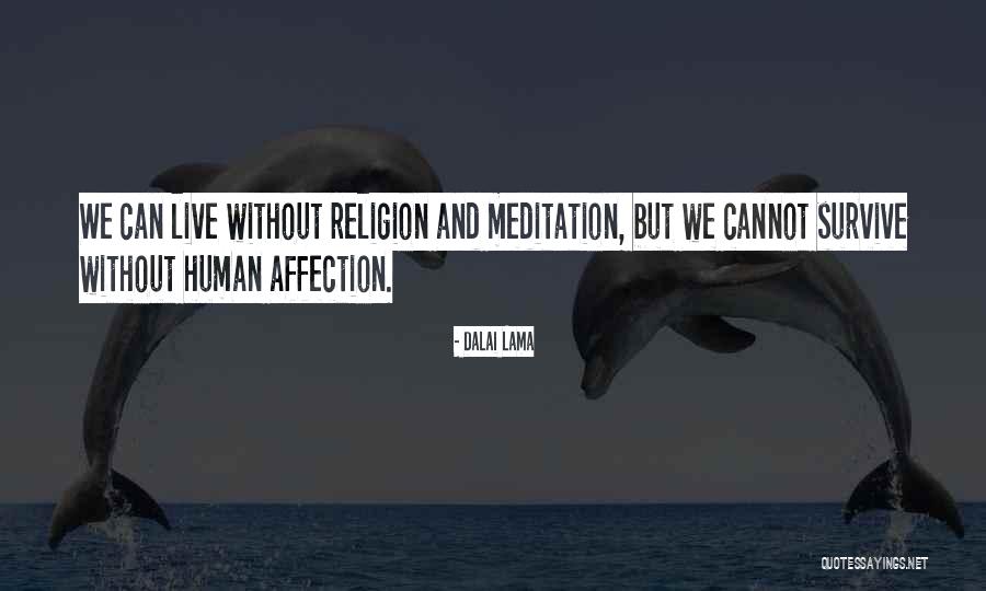 Babayeva Yelena Quotes By Dalai Lama Babayeva Yelena Quotes By Dalai Lama