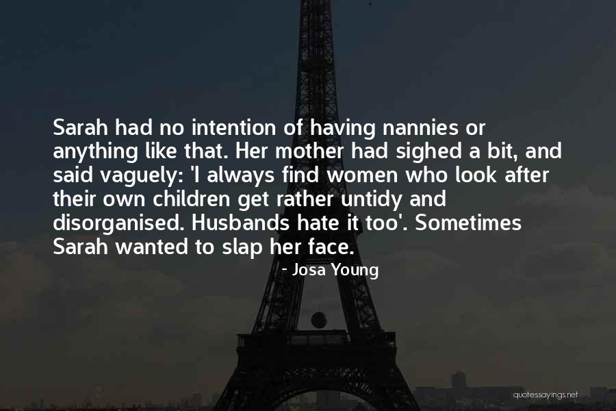 Babben Larsson Quotes By Josa Young Babben Larsson Quotes By Josa Young