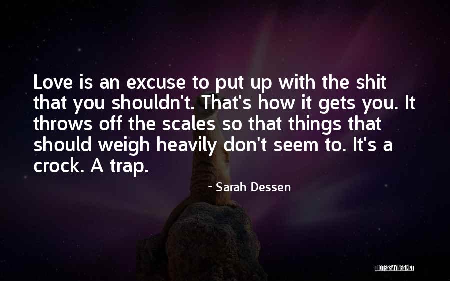 Babbity Bowster Quotes By Sarah Dessen Babbity Bowster Quotes By Sarah Dessen