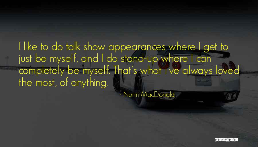 Babbling Abby Quotes By Norm MacDonald Babbling Abby Quotes By Norm MacDonald