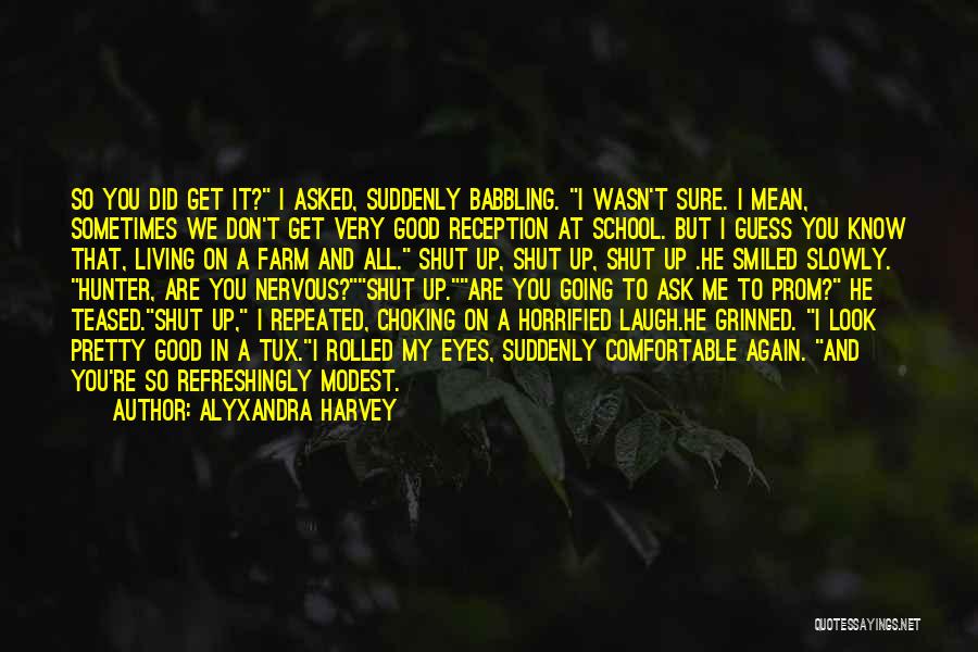Babbling Quotes By Alyxandra Harvey