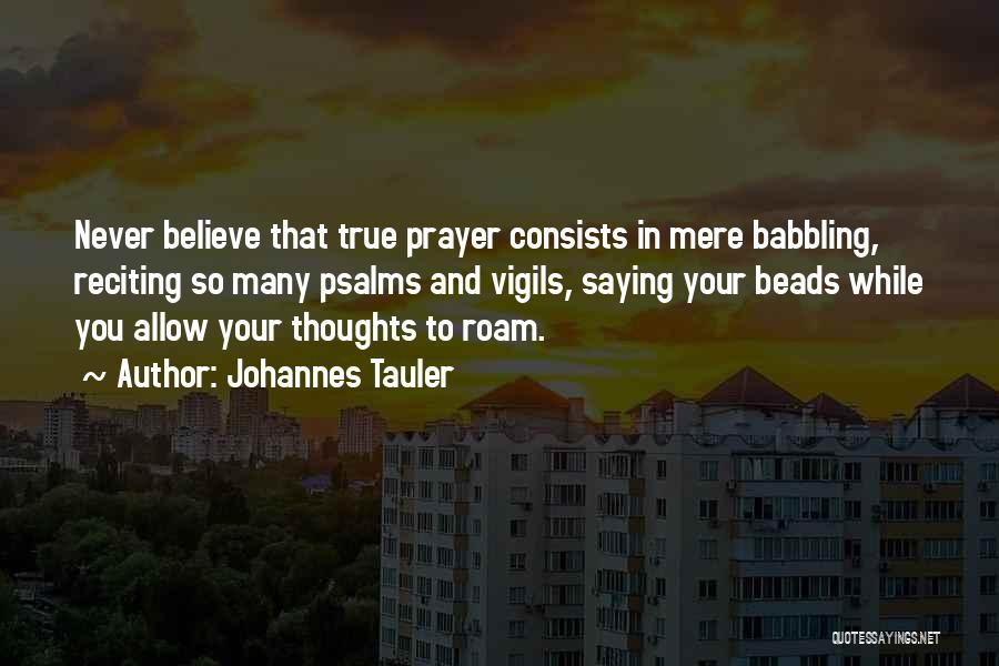 Babbling Quotes By Johannes Tauler