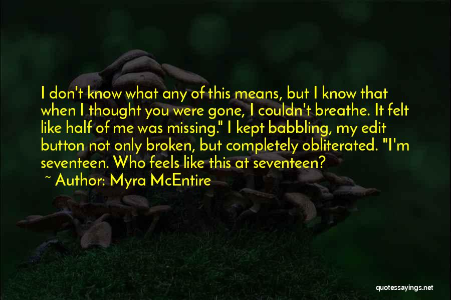 Babbling Quotes By Myra McEntire