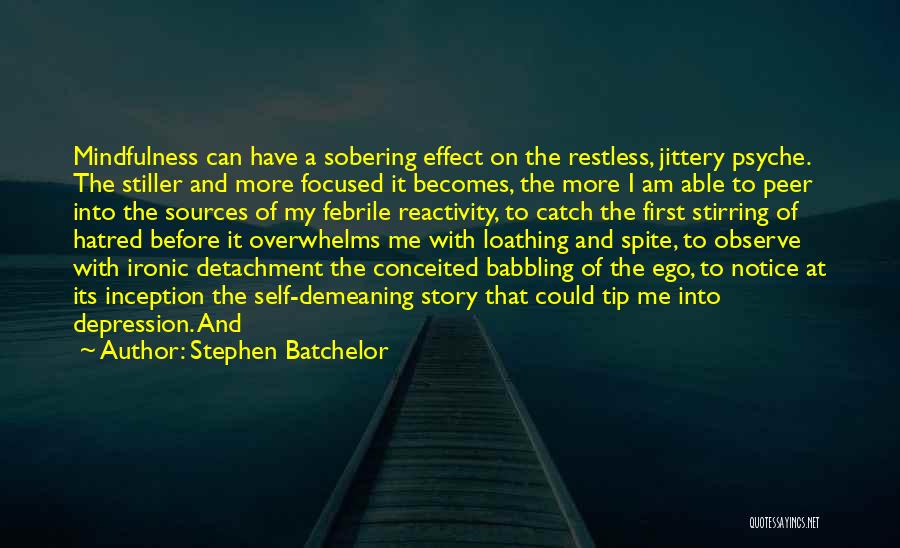 Babbling Quotes By Stephen Batchelor