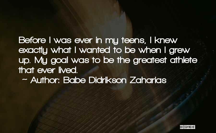 Babe Didrikson Quotes By Babe Didrikson Zaharias