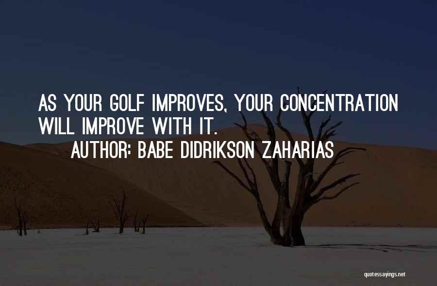 Babe Didrikson Quotes By Babe Didrikson Zaharias