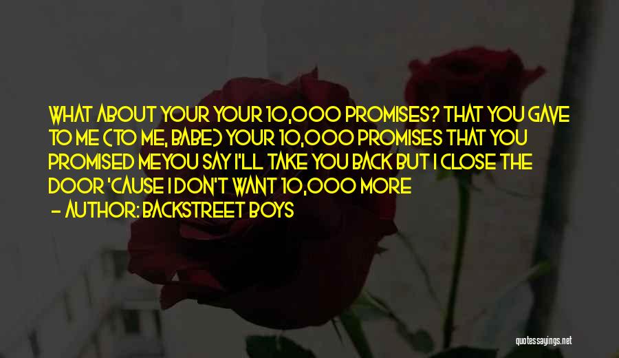 Babe I Love You Quotes By Backstreet Boys