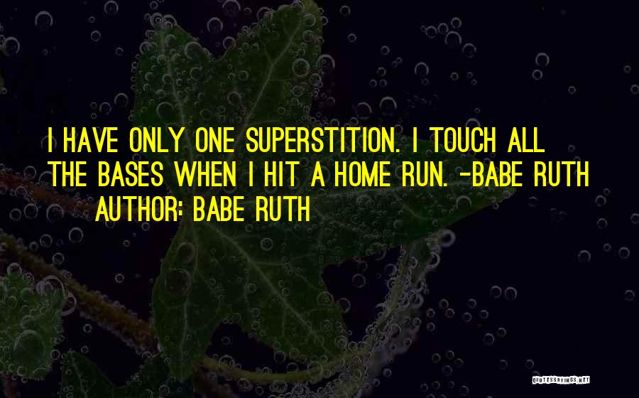 Babe Quotes By Babe Ruth