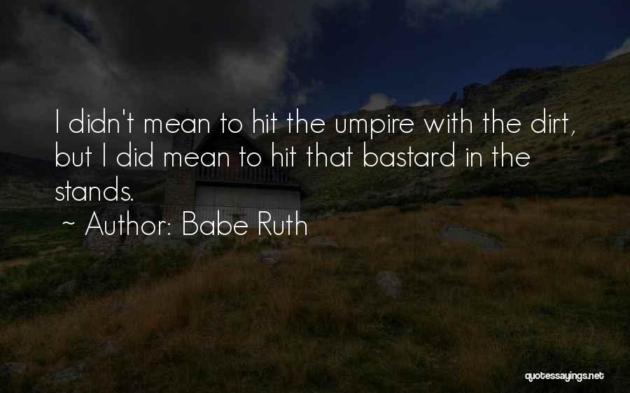 Babe Ruth Quotes 1350003
