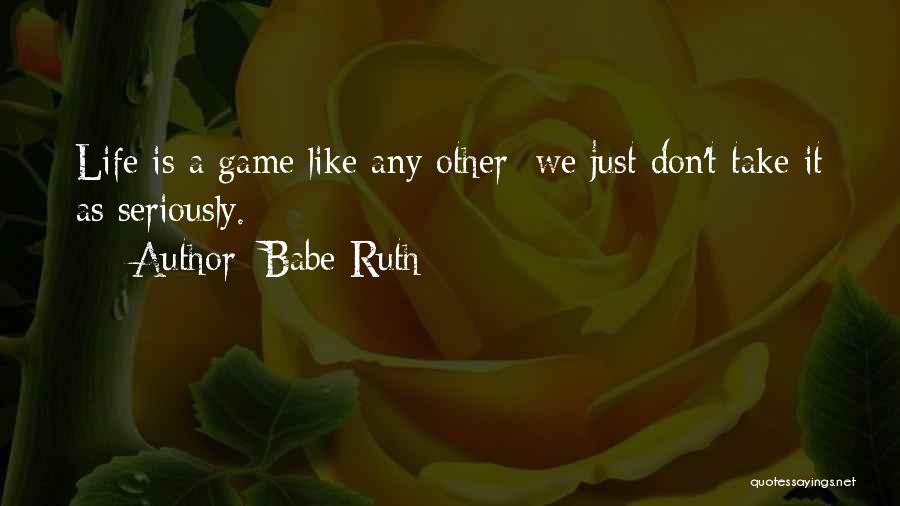 Babe Ruth Quotes 1363937