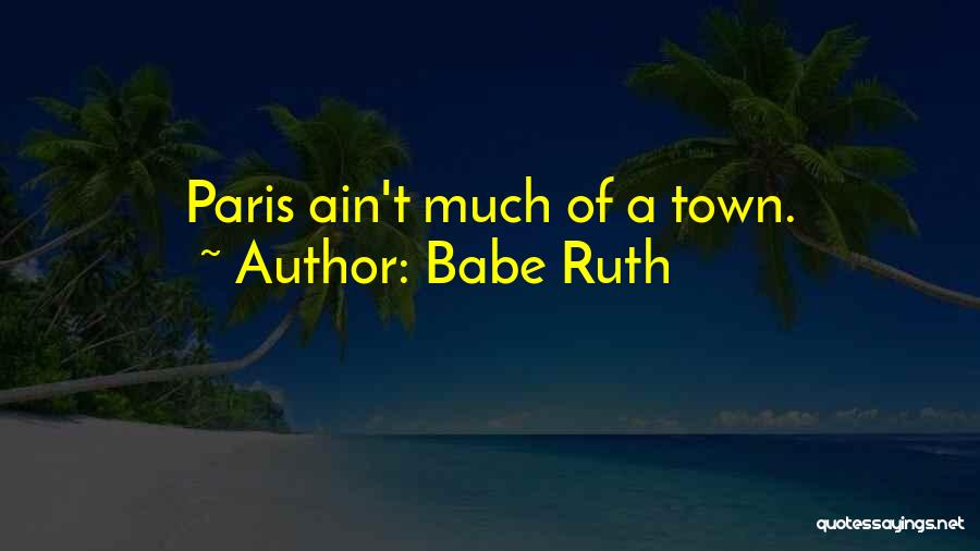 Babe Ruth Quotes 1493514