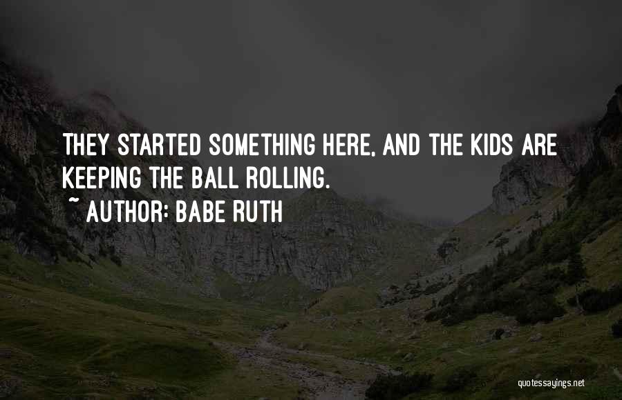 Babe Ruth Quotes 1590955