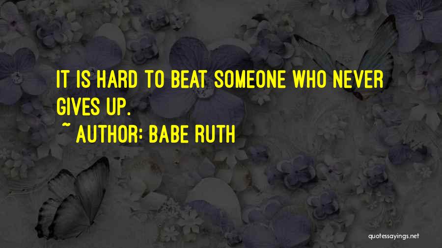 Babe Ruth Quotes 1690856