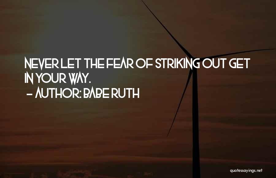 Babe Ruth Quotes 1822399