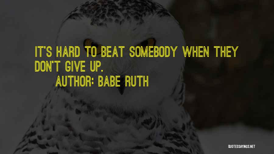 Babe Ruth Quotes 544486