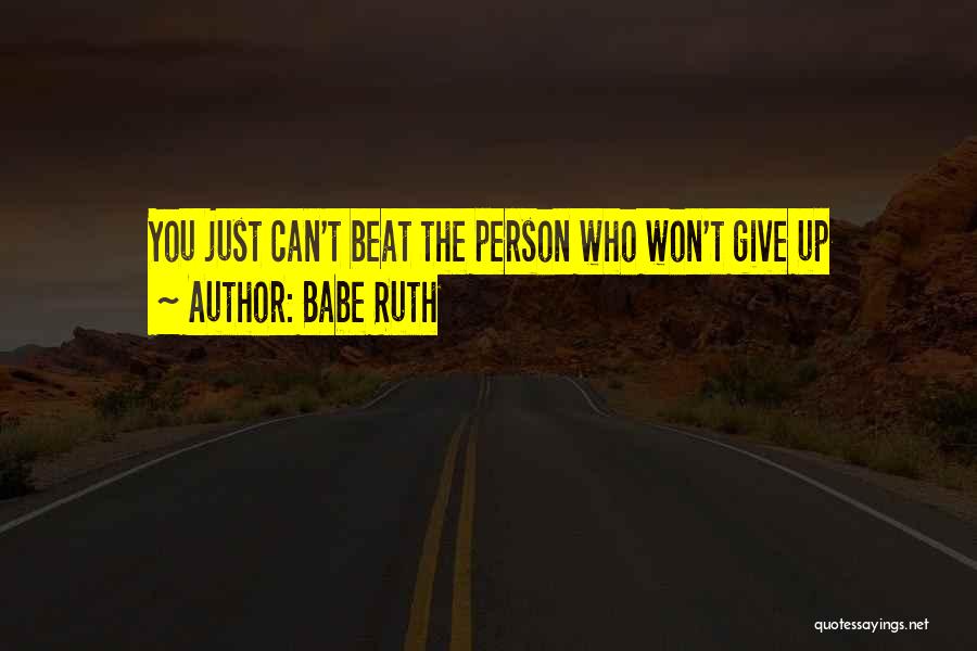 Babe Ruth Quotes 593642