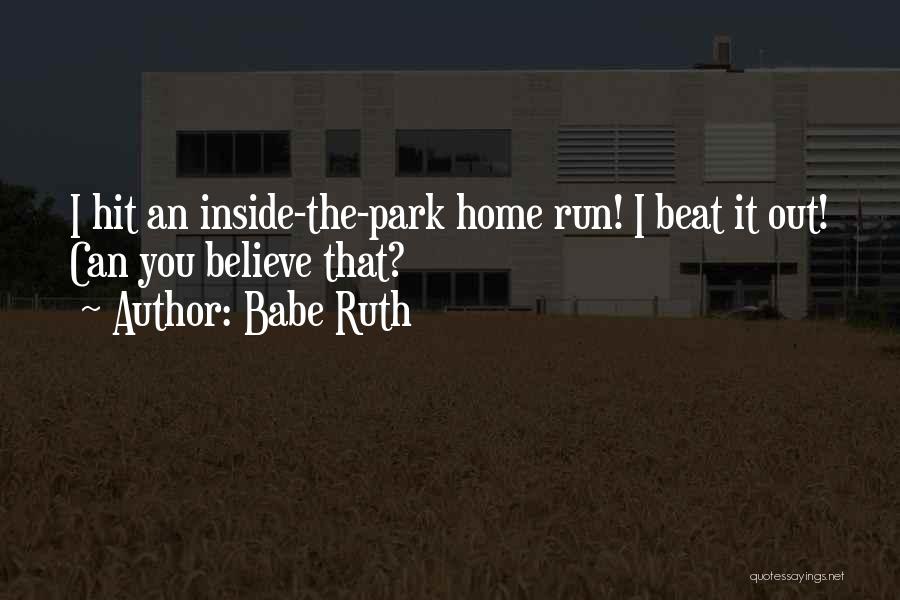 Babe Ruth Quotes 826285