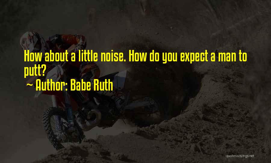 Babe Ruth Quotes 915446
