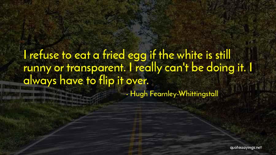 Babeandfeline Quotes By Hugh Fearnley-Whittingstall Babeandfeline Quotes By Hugh Fearnley-Whittingstall