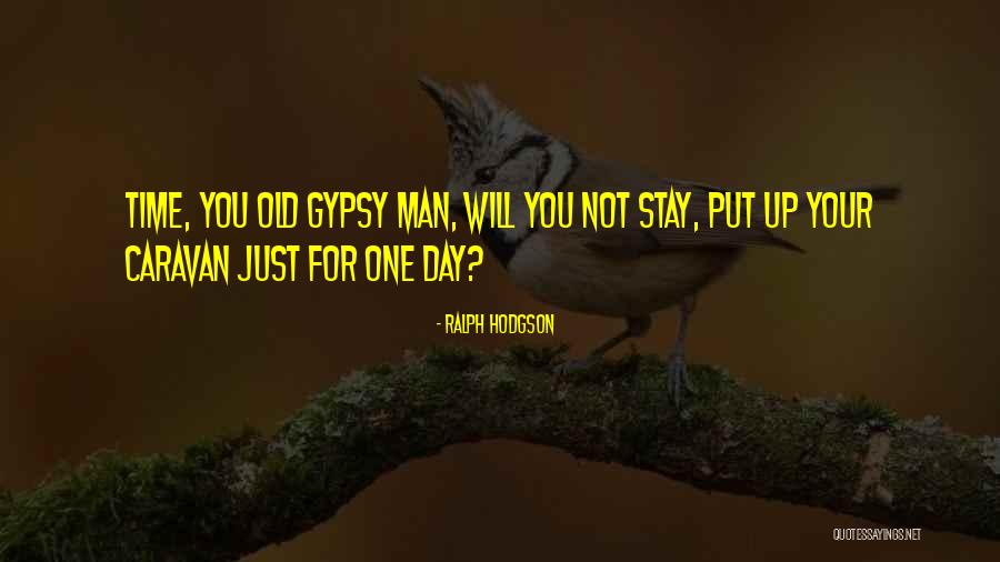 Babel Album Quotes By Ralph Hodgson Babel Album Quotes By Ralph Hodgson