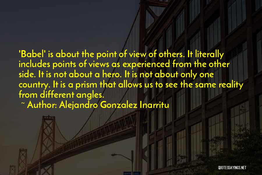 Babel Quotes By Alejandro Gonzalez Inarritu