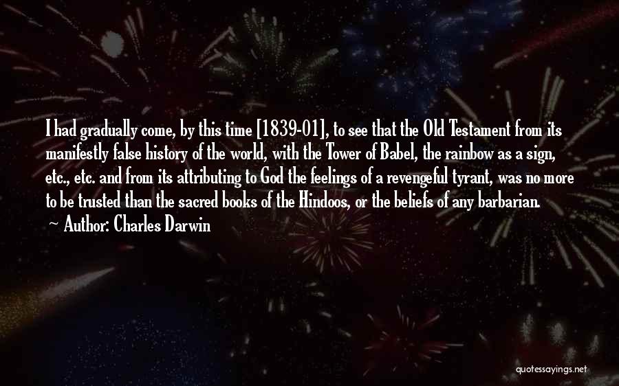 Babel Quotes By Charles Darwin