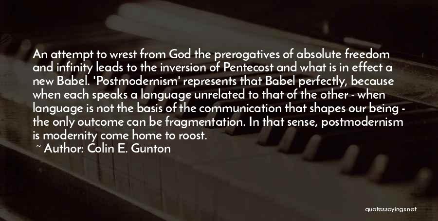 Babel Quotes By Colin E. Gunton