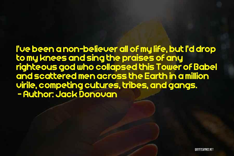Babel Quotes By Jack Donovan