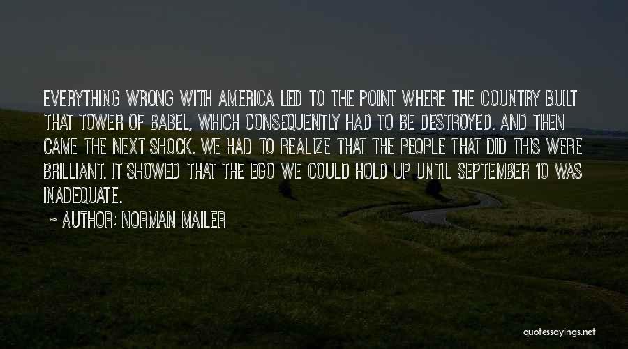 Babel Quotes By Norman Mailer