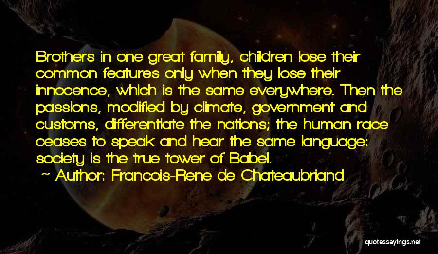 Babel Tower Quotes By Francois-Rene De Chateaubriand