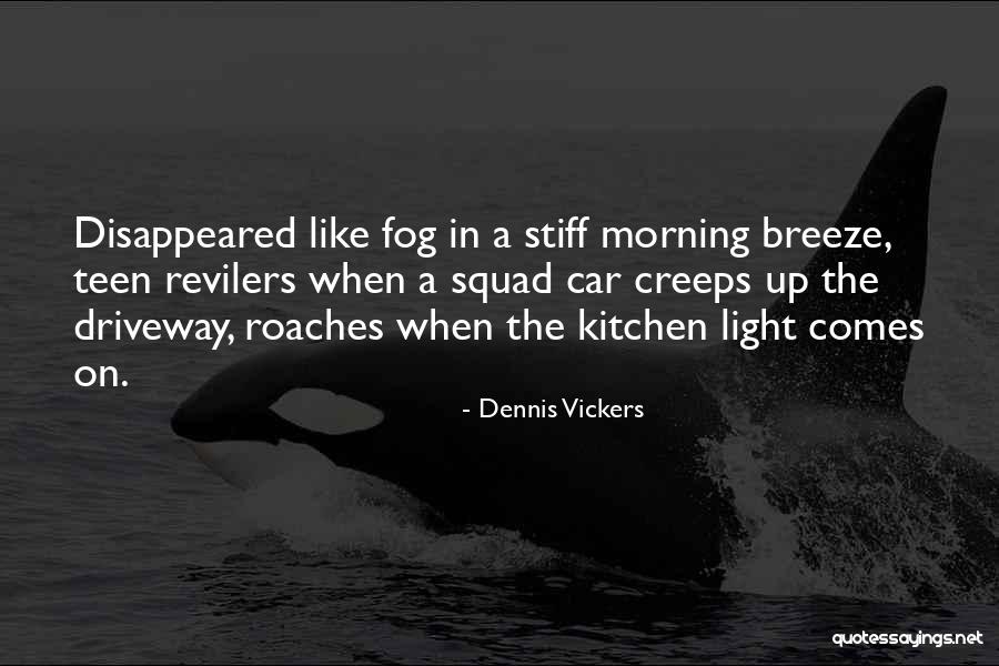 Babele Bucegi Quotes By Dennis Vickers Babele Bucegi Quotes By Dennis Vickers