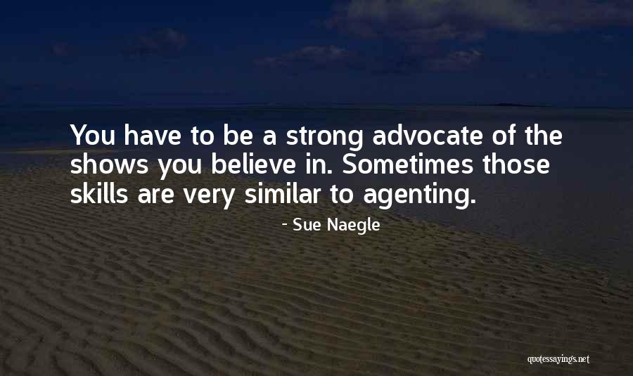 Babele Din Quotes By Sue Naegle Babele Din Quotes By Sue Naegle
