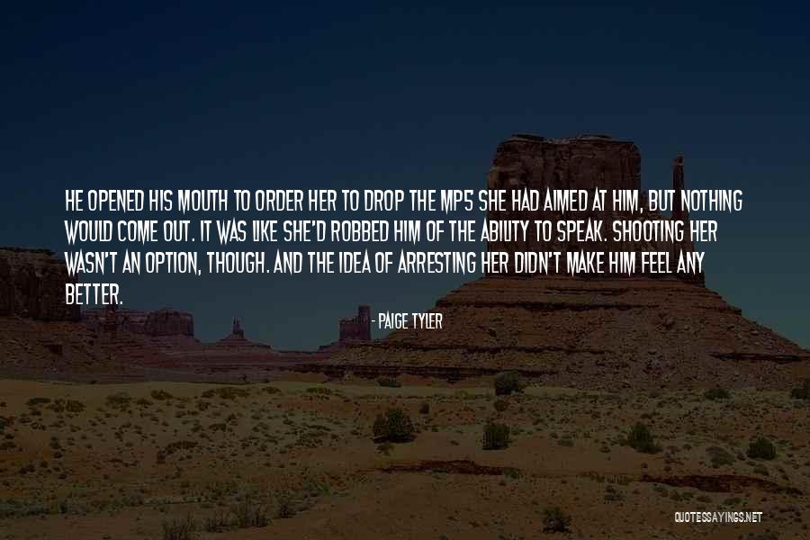 Babemba Tribe Quotes By Paige Tyler Babemba Tribe Quotes By Paige Tyler