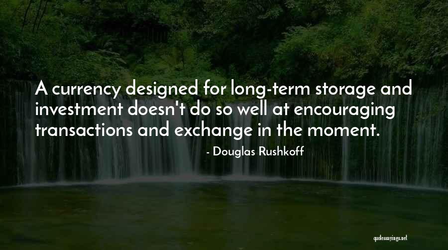 Baberham Quotes By Douglas Rushkoff Baberham Quotes By Douglas Rushkoff