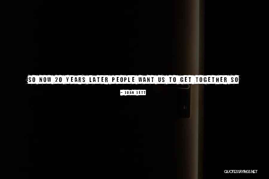 Babes Quotes By Joan Jett Babes Quotes By Joan Jett