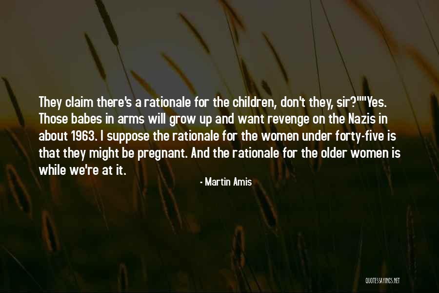 Babes Quotes By Martin Amis Babes Quotes By Martin Amis