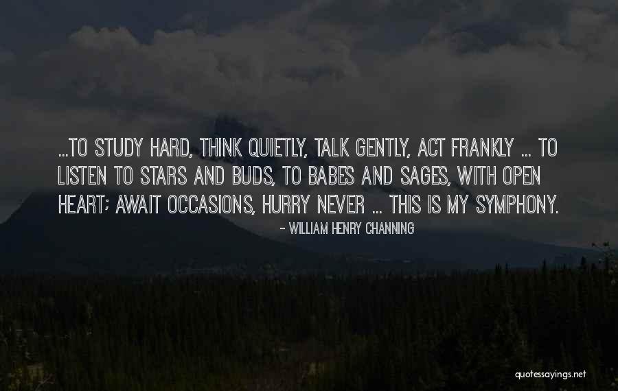 Babes Quotes By William Henry Channing Babes Quotes By William Henry Channing