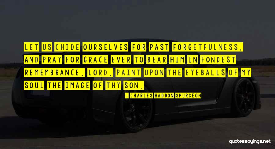 Babetta Motor Quotes By Charles Haddon Spurgeon Babetta Motor Quotes By Charles Haddon Spurgeon