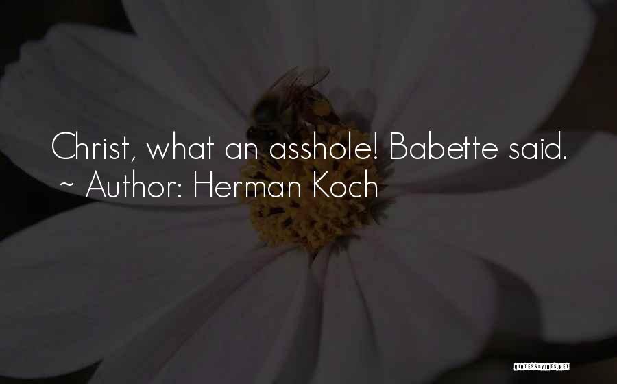 Babette Quotes By Herman Koch