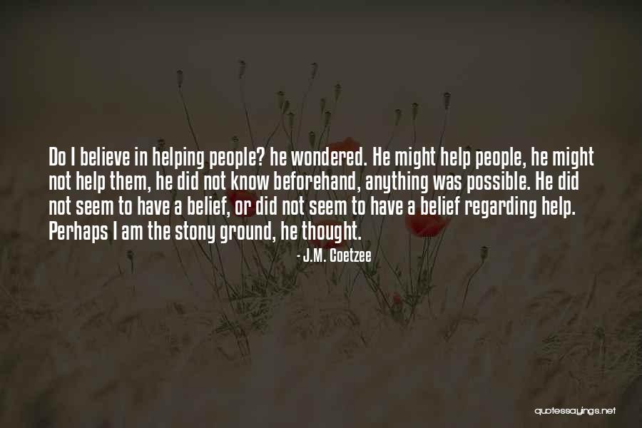 Babice Quotes By J.M. Coetzee Babice Quotes By J.M. Coetzee