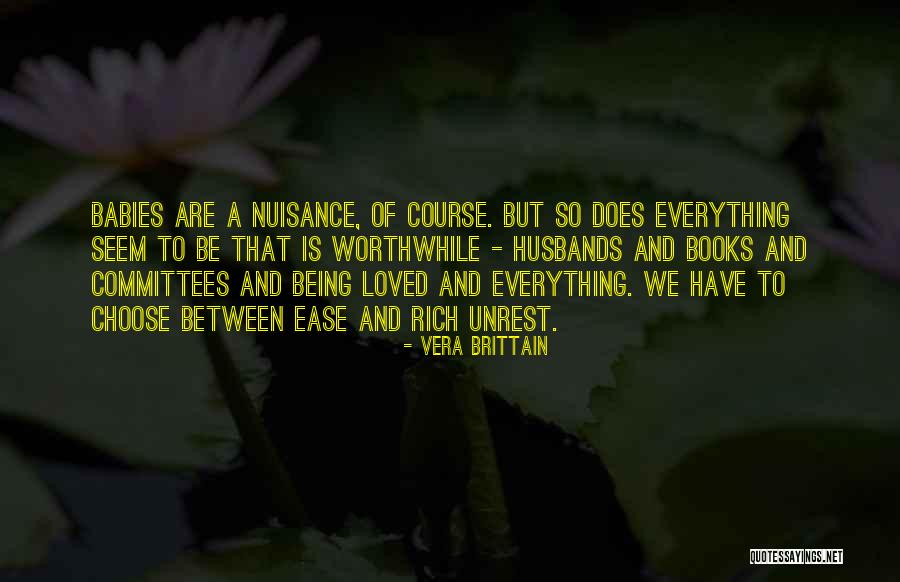 Babies And Books Quotes By Vera Brittain Babies And Books Quotes By Vera Brittain