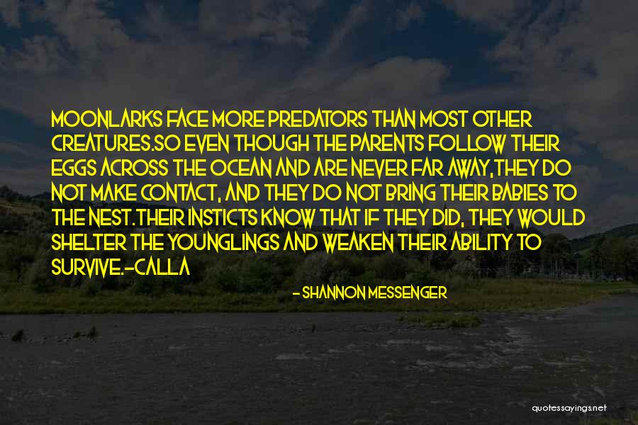 Babies And Parents Quotes By Shannon Messenger Babies And Parents Quotes By Shannon Messenger